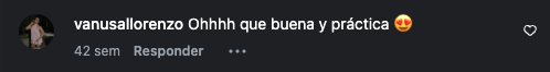 Comentario de una clienta en Instagram